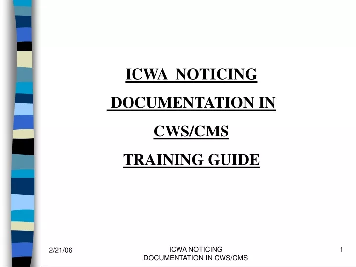 icwa noticing documentation in cws cms training