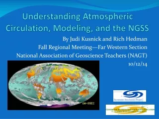 Understanding Atmospheric Circulation, Modeling, and the NGSS