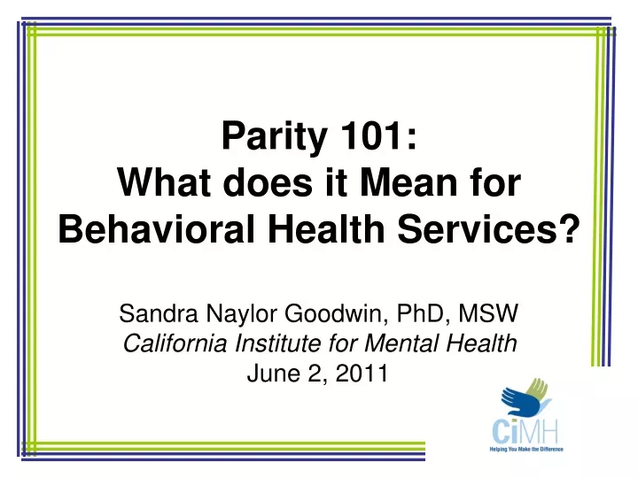 parity 101 what does it mean for behavioral health services