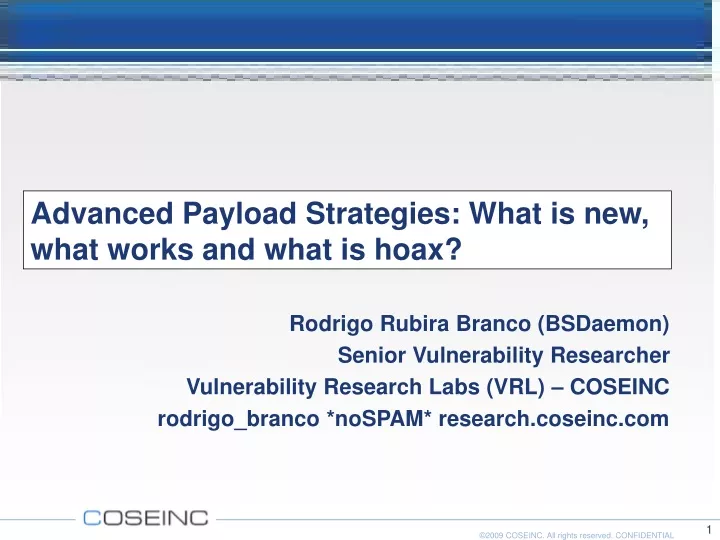 advanced payload strategies what is new what works and what is hoax