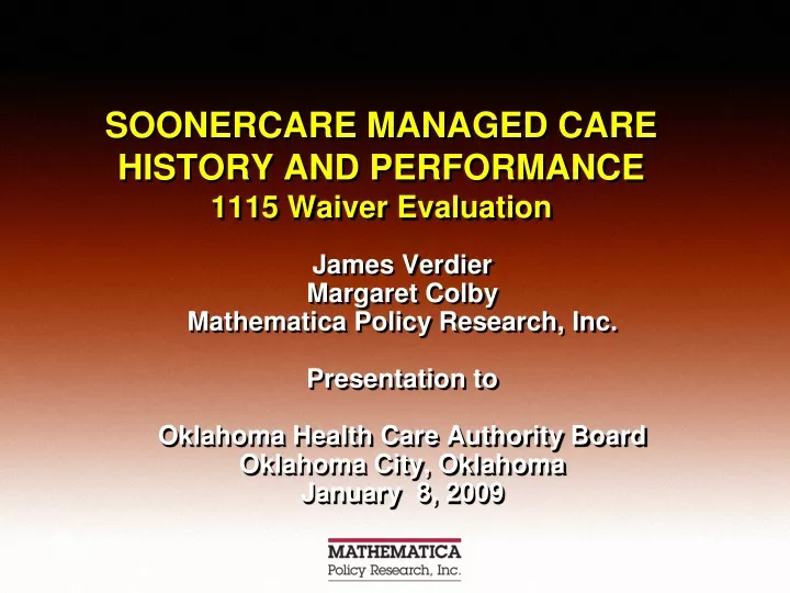 soonercare managed care history and performance 1115 waiver evaluation