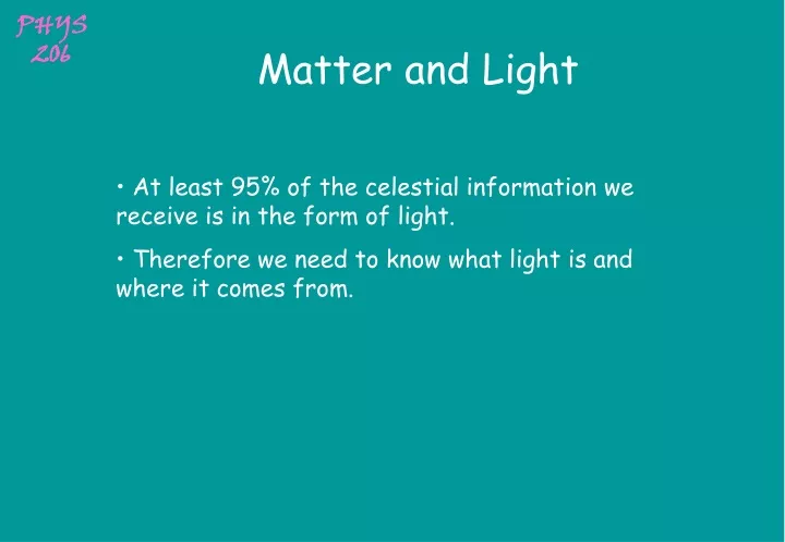 matter and light