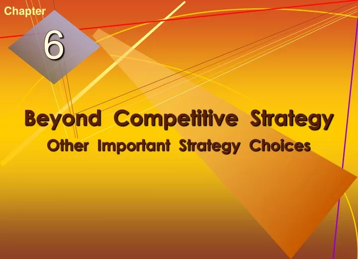 beyond competitive strategy other important strategy choices