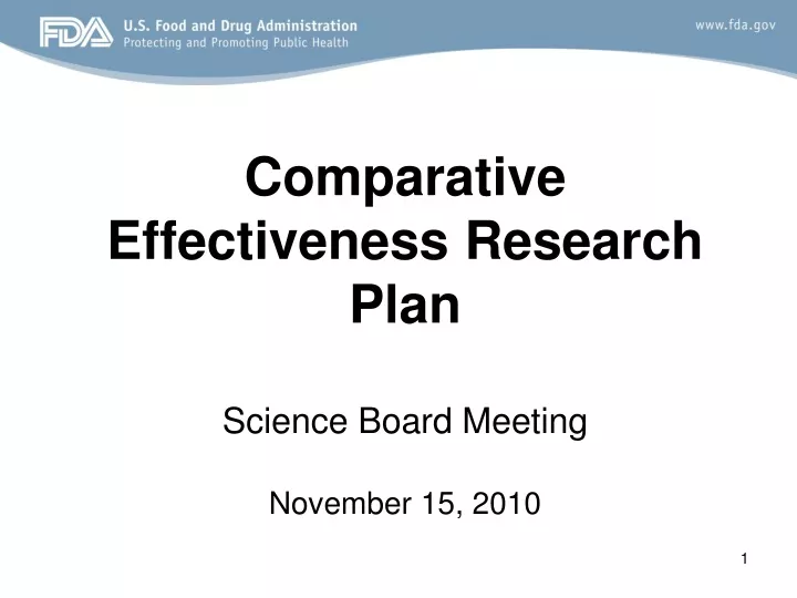 comparative effectiveness research plan science board meeting november 15 2010