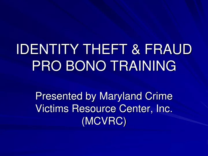 identity theft fraud pro bono training