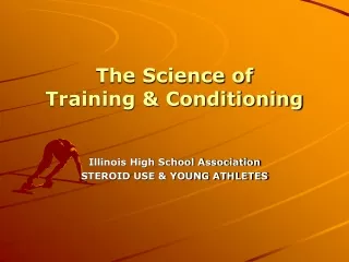 The Science of  Training &amp; Conditioning