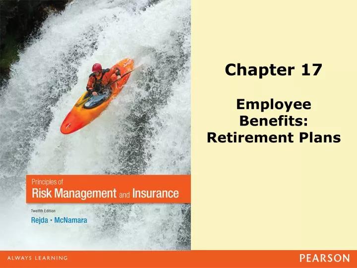 chapter 17 employee benefits retirement plans