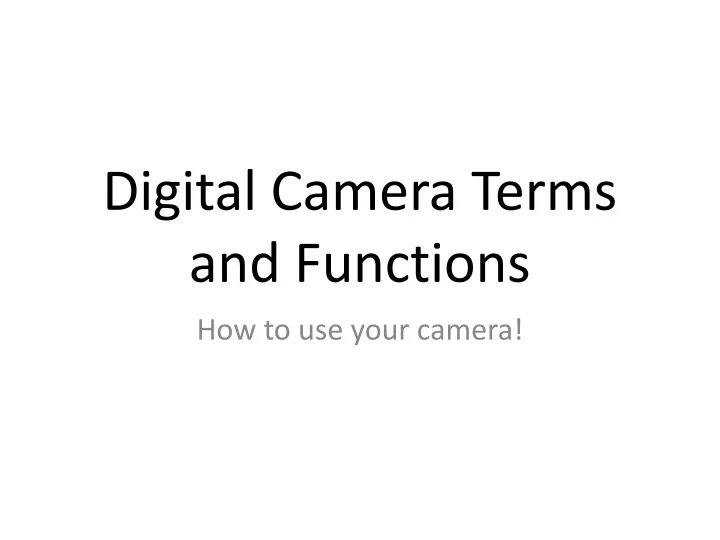 digital camera terms and functions