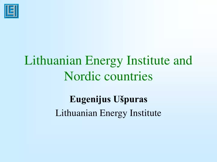 lithuanian energy institute and nordic countries