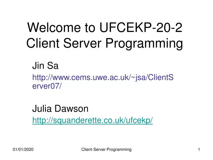 welcome to ufcekp 20 2 client server programming