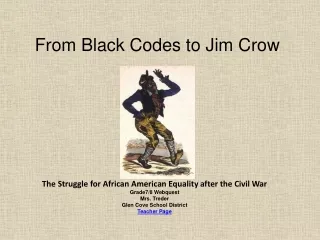 From Black Codes to Jim Crow