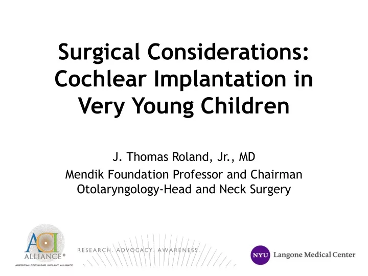 surgical considerations cochlear implantation in very young children