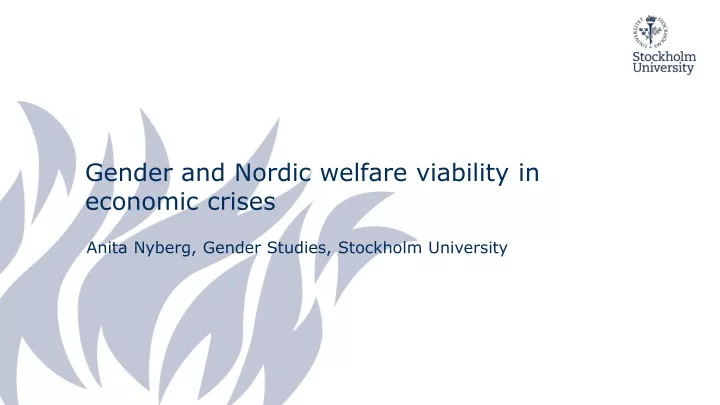 gender and nordic welfare viability in economic crises