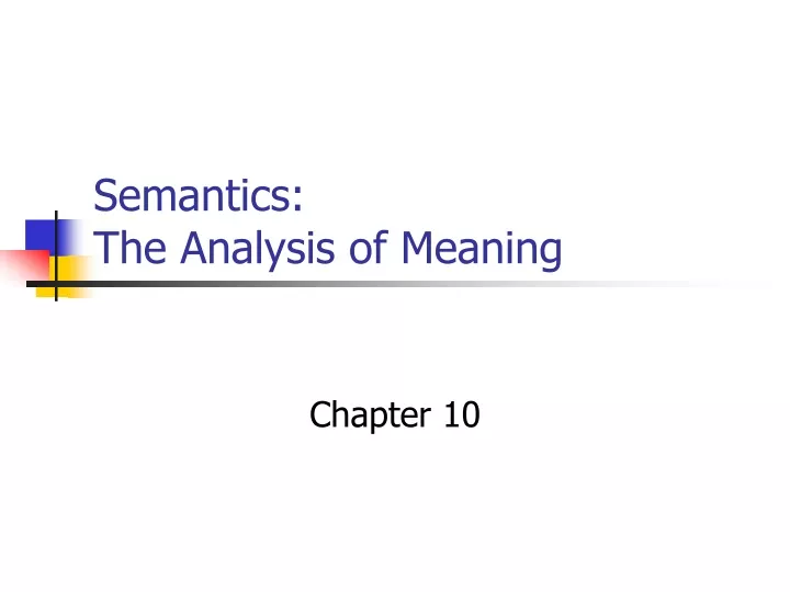 semantics the analysis of meaning