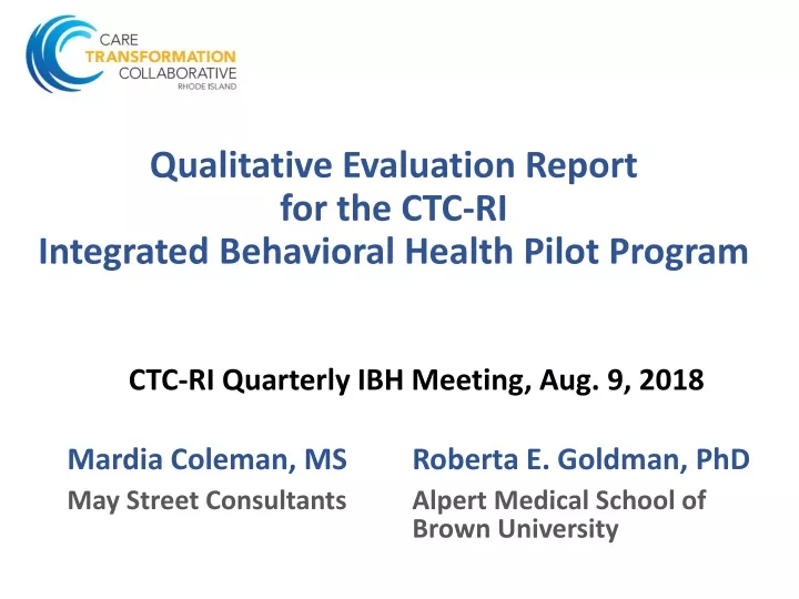 qualitative evaluation report for the ctc ri integrated behavioral health pilot program