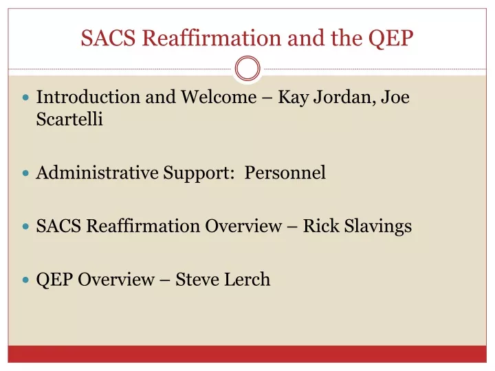 sacs reaffirmation and the qep