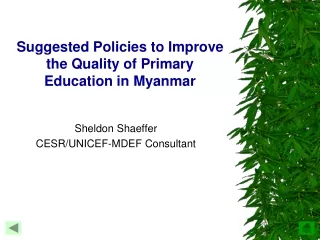 suggested policies to improve the quality of primary education in myanmar