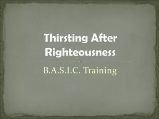Thirsting After Righteousness