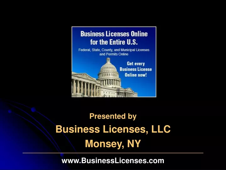 presented by business licenses llc monsey ny www businesslicenses com