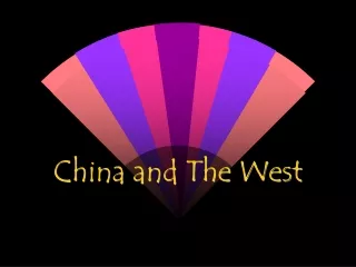 China and The West
