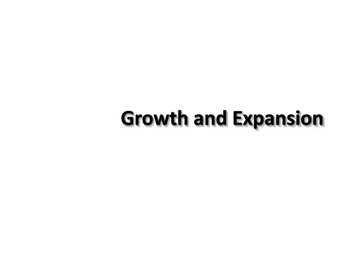 growth and expansion