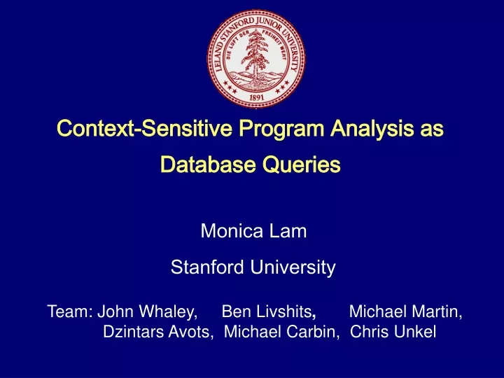 context sensitive program analysis as database queries