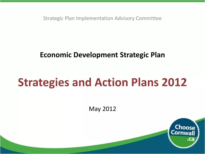 economic development strategic plan strategies and action plans 2012 may 2012