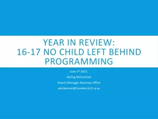 Year in Review:  16-17  No Child Left Behind Programming