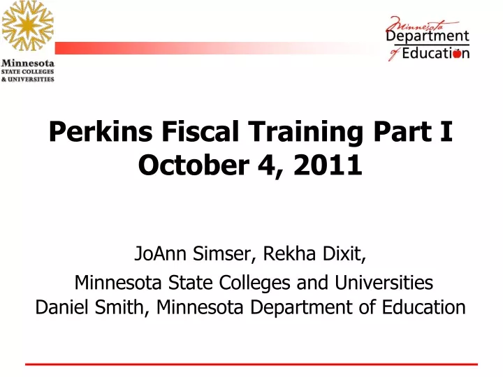 perkins fiscal training part i october 4 2011