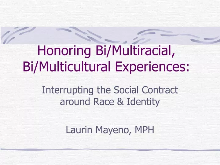 honoring bi multiracial bi multicultural experiences