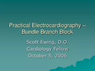 Practical Electrocardiography – Bundle Branch Block