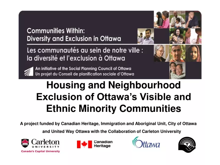housing and neighbourhood exclusion of ottawa s visible and ethnic minority communities