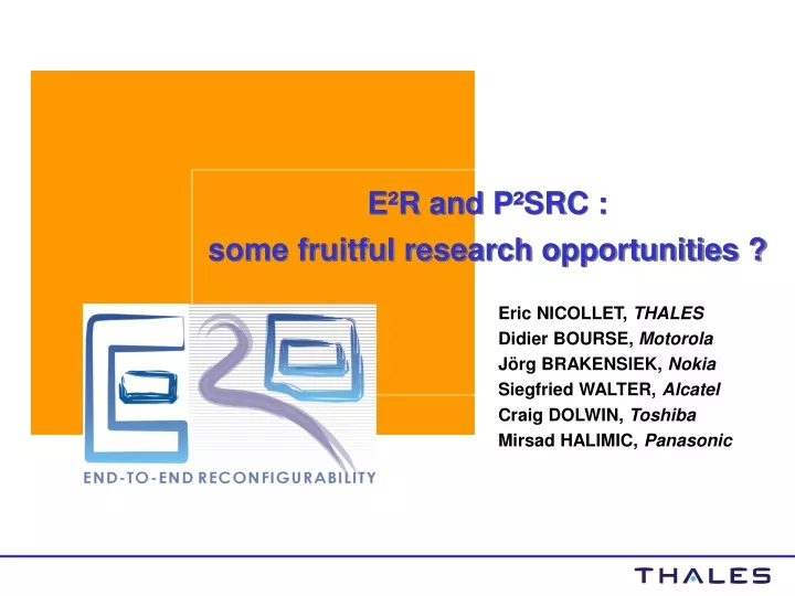 e r and p src some fruitful research opportunities