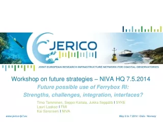 Workshop on future strategies – NIVA HQ 7.5.2014