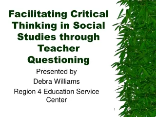 Facilitating Critical Thinking in Social Studies through Teacher Questioning
