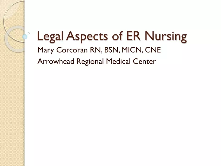 legal aspects of er nursing