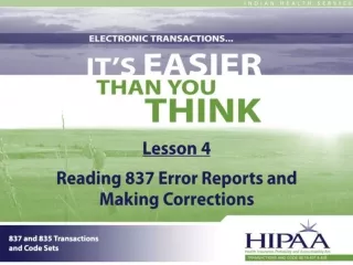 Lesson 4 Reading 837 Error Reports and Making Corrections