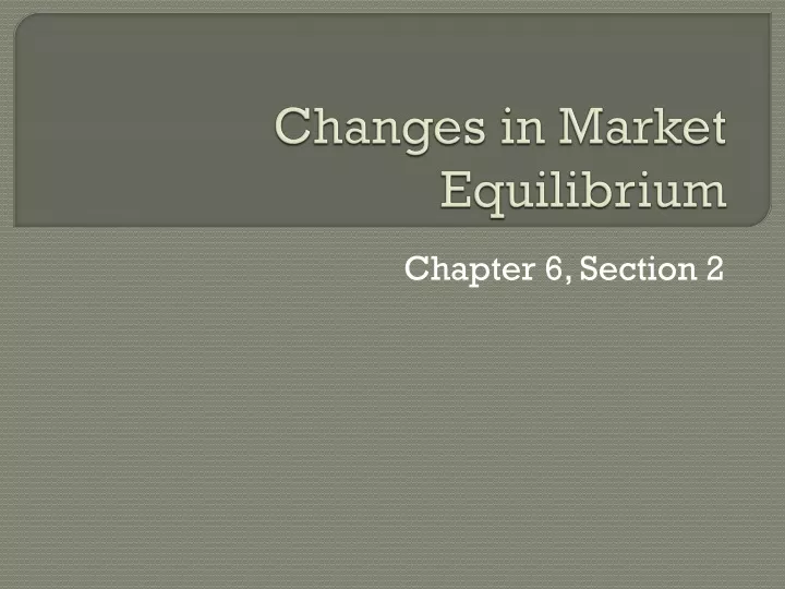 changes in market equilibrium