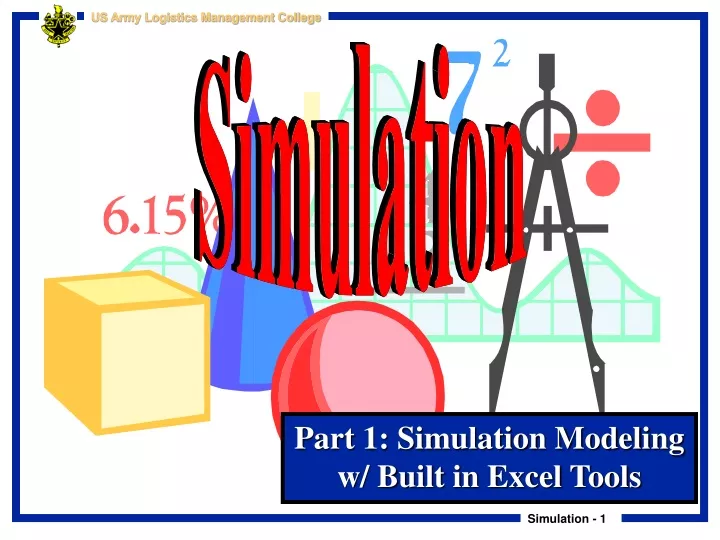 part 1 simulation modeling w built in excel tools