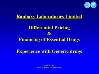 Ranbaxy Laboratories Limited Differential Pricing &amp; Financing of Essential Drugs