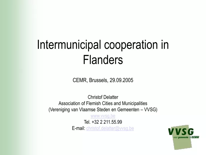intermunicipal cooperation in flanders cemr brussels 29 09 2005