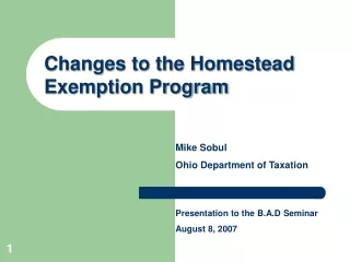 Changes to the Homestead Exemption Program