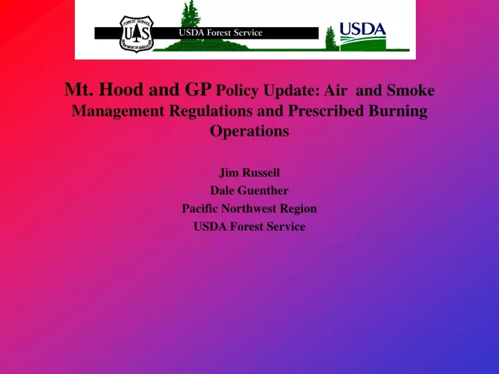 mt hood and gp policy update air and smoke management regulations and prescribed burning operations
