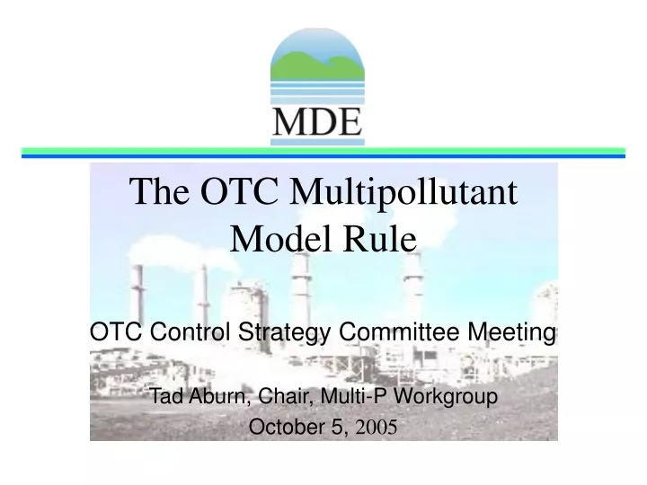 otc control strategy committee meeting tad aburn chair multi p workgroup october 5 2005