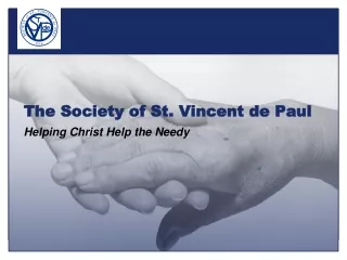The Society of St. Vincent de Paul