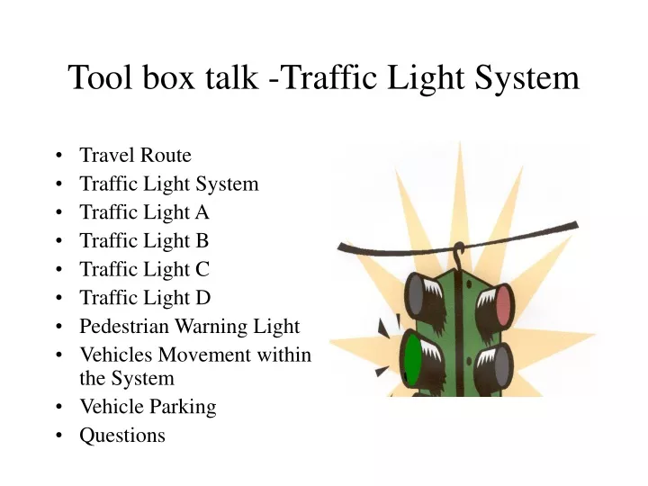 tool box talk traffic light system