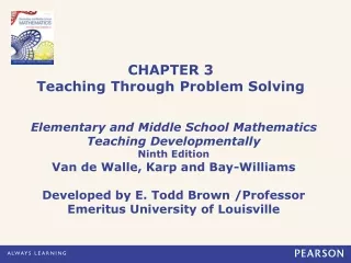 CHAPTER 3 Teaching Through Problem Solving