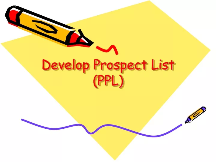develop prospect list ppl