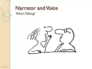 Narrator and Voice