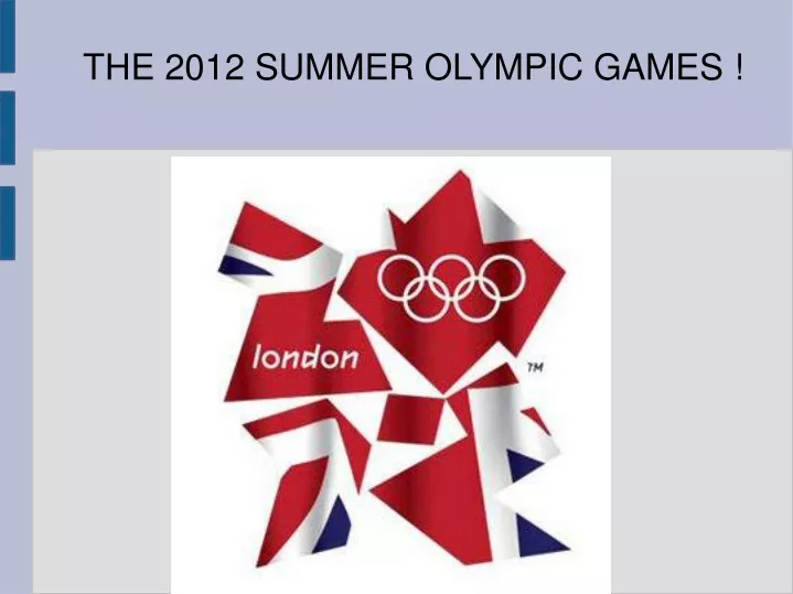 the 2012 summer olympic games